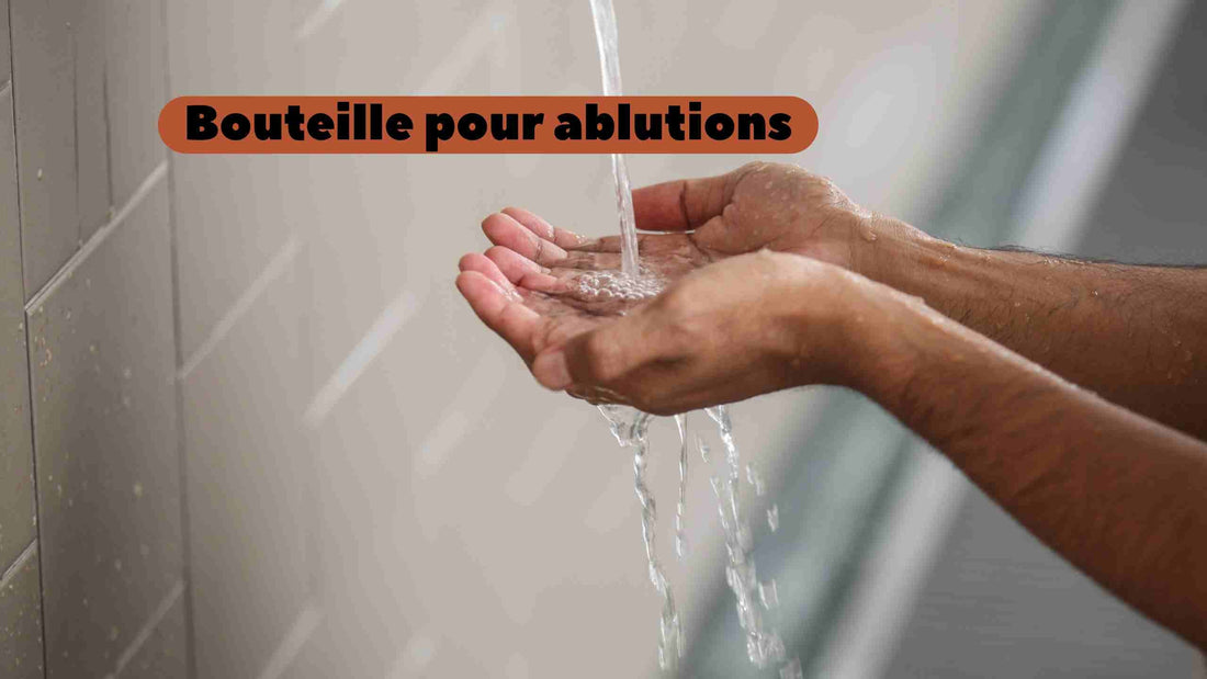 bouteille ablutions