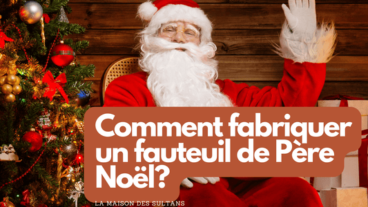 Comment fabriquer un fauteuil de Père Noël?