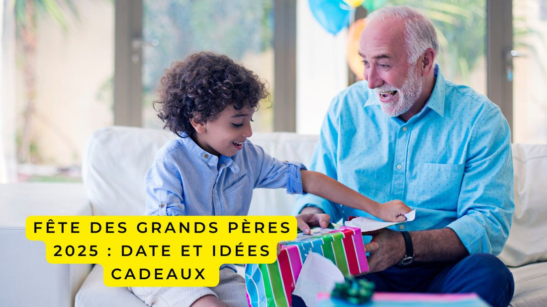Fête des grands pères 2025: date et idées cadeaux pour le 5 octobre 2025