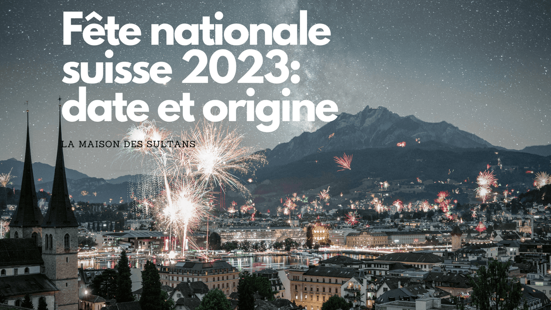 Fête nationale suisse 2023: date et origine