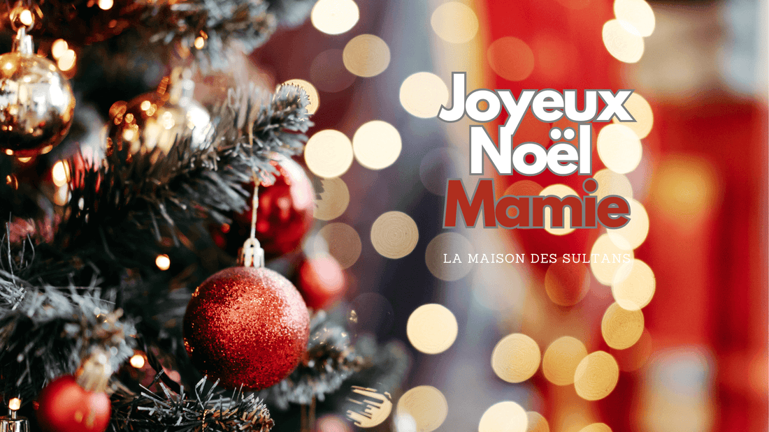 Joyeux Noël Mamie: comment souhaiter un bon Noël à sa grand-mere?