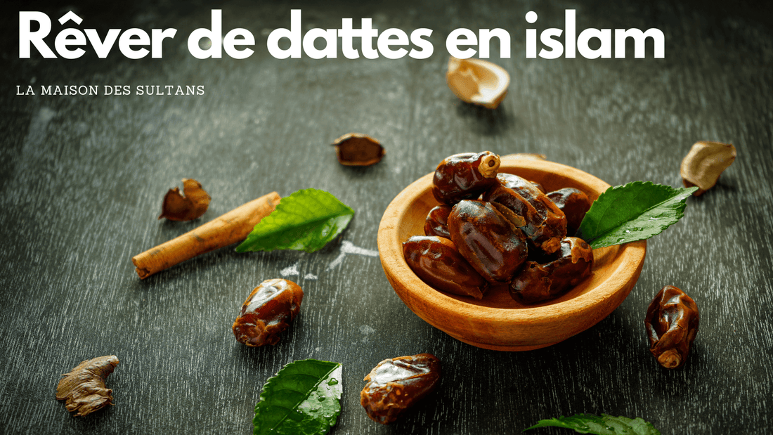 Rêver de dattes en islam: signification et interprétation