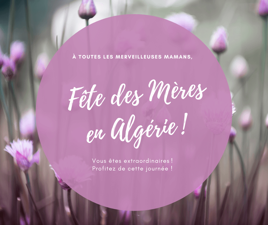 fete des meres en algerie