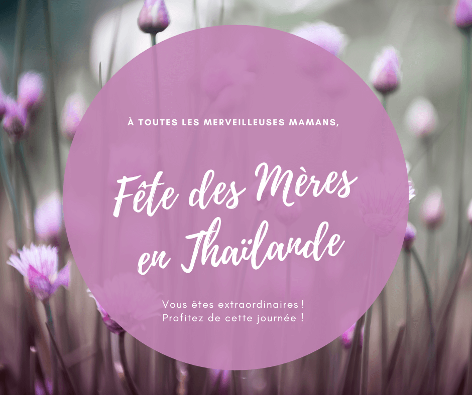 Fête des Mères Thailande