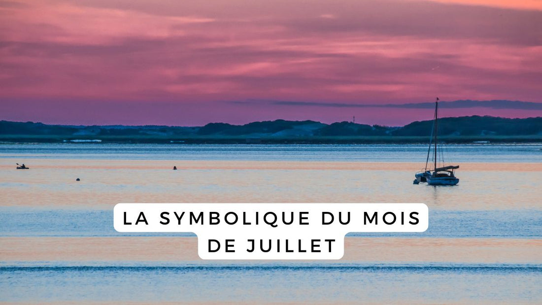 La symbolique du mois de juillet