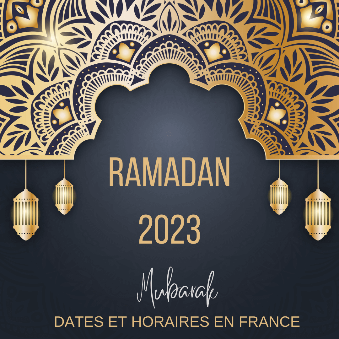 Calendrier Ramadan 2023 France – La Maison des Sultans Paris