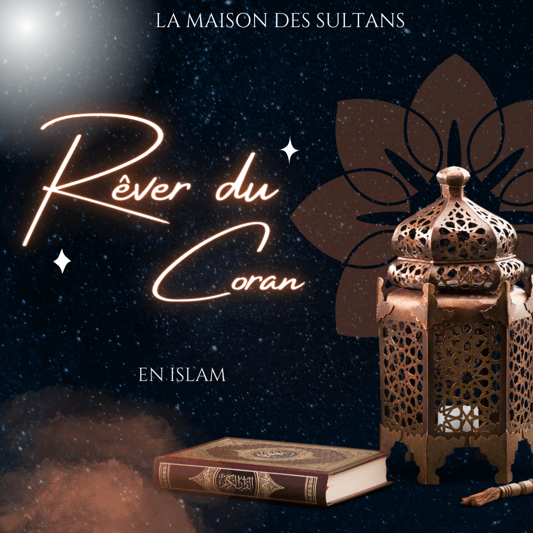 Rêver du Coran en islam