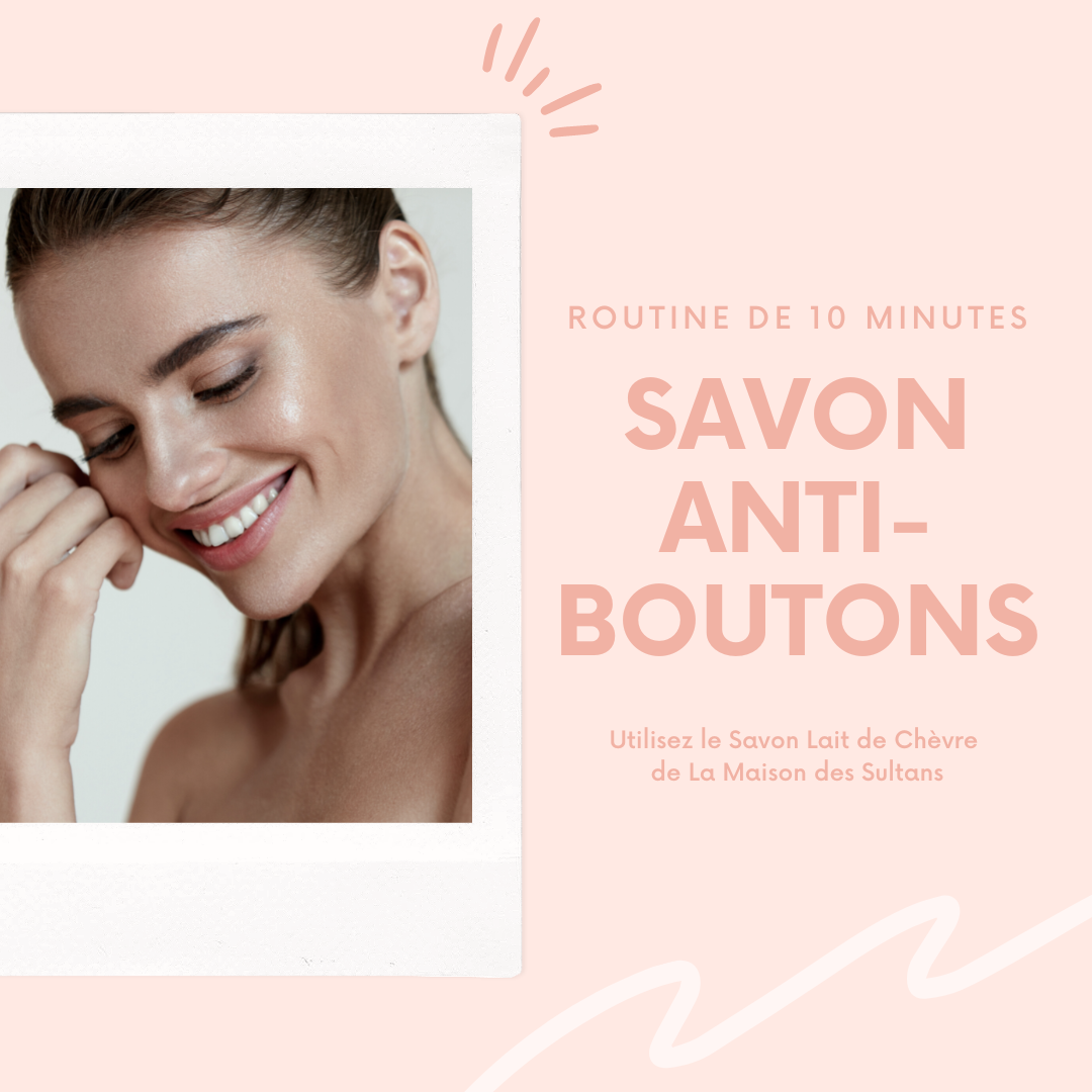 savon anti boutons