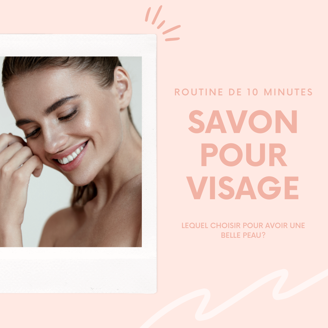 savon pour visage