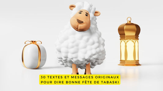 30 textes et messages originaux pour dire bonne fête de Tabaski