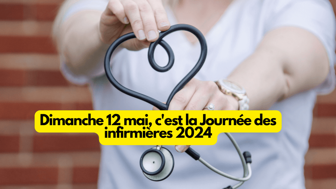 Dimanche 12 mai, c'est la Journée des infirmières 2024