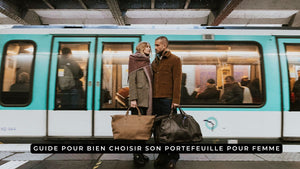 Guide pour bien choisir son portefeuille pour femme