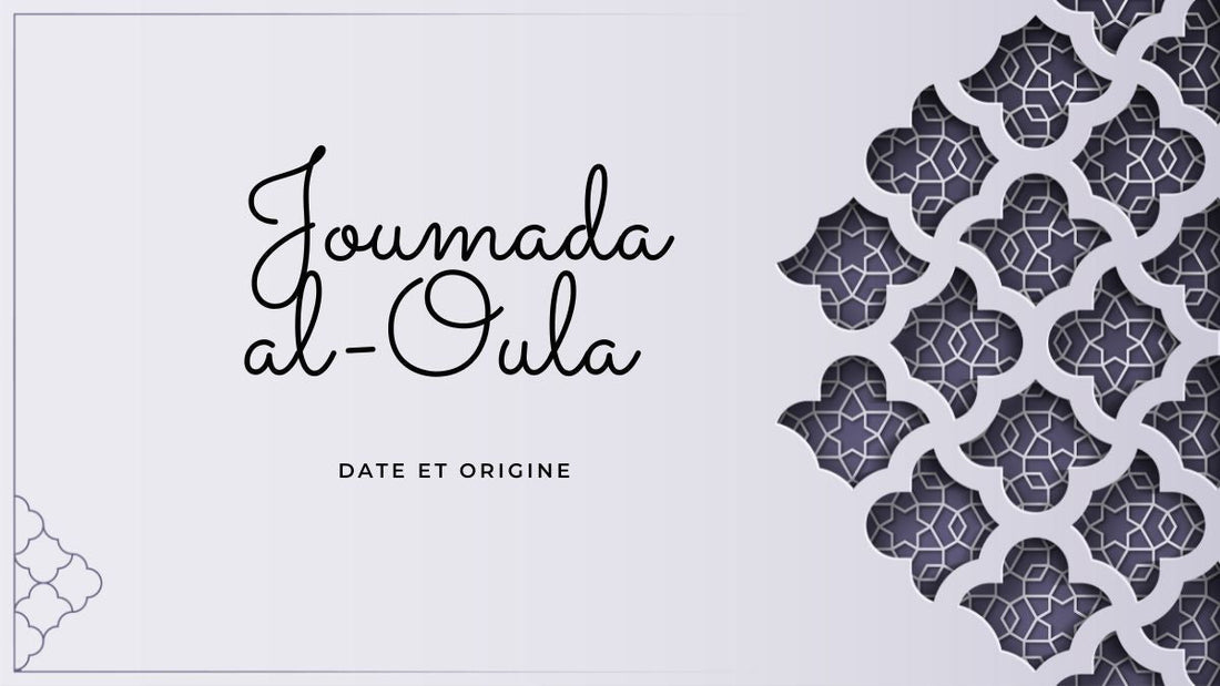 Joumada al-Oula 2025: date et origine