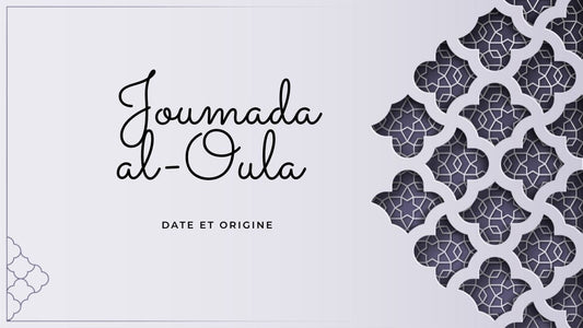 Joumada al-Oula 2025: date et origine