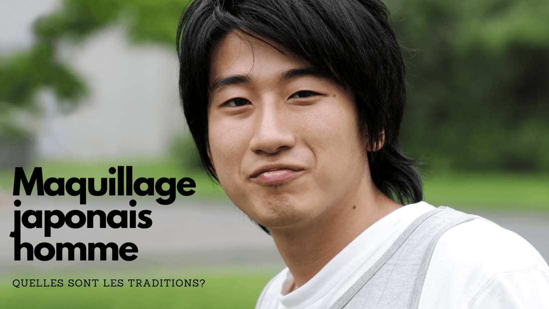 Maquillage japonais homme: entre tradition et modernité