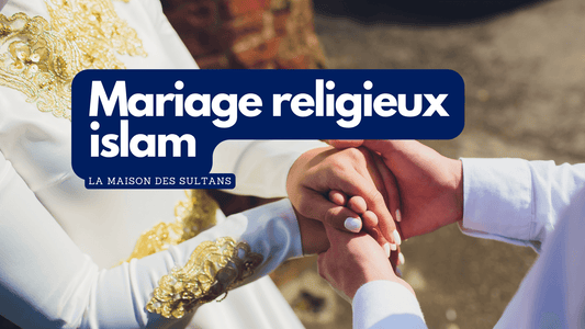 Mariage religieux islam: comment l'organiser?