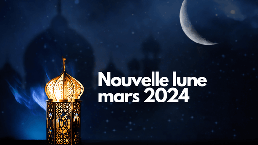 Nouvelle lune mars 2024 Ramadan