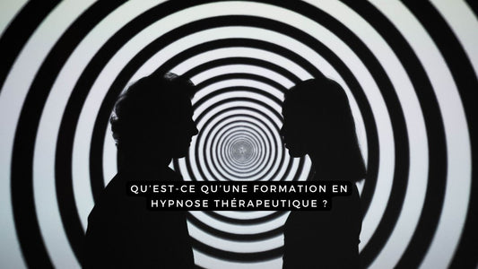 Qu’est-ce qu’une formation en hypnose thérapeutique ?