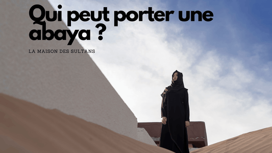 Qui peut porter une abaya ?