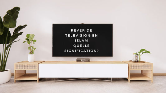 Rêver de télévision islam: quelle signification?