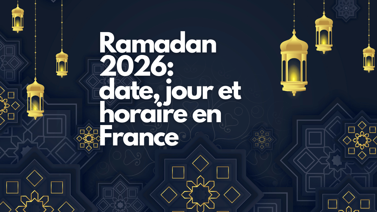 Ramadan 2026 date, jour et horaire en France La Maison des Sultans Paris