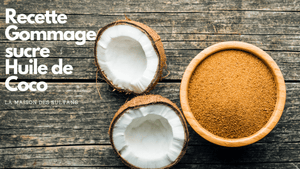 Recette Gommage sucre Huile de Coco