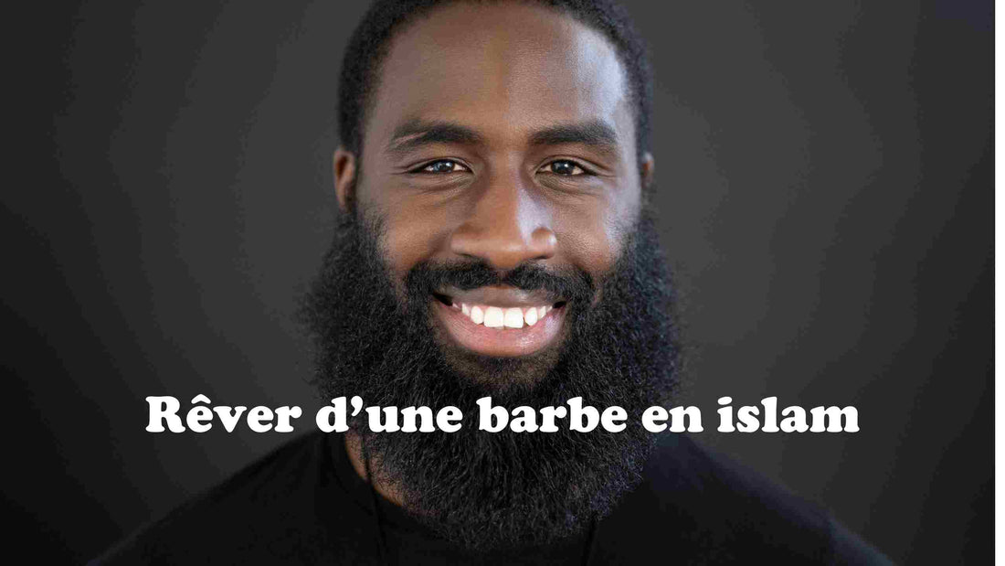 Rêver d une barbe en islam