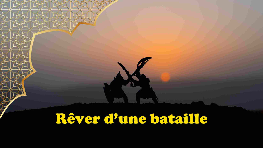 rever d'une bataille