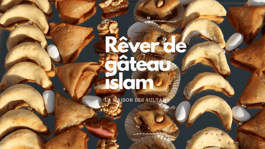 Rêver de gâteau islam: signification et interprétation