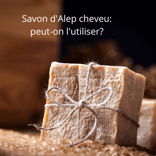 savon d'alep cheveu