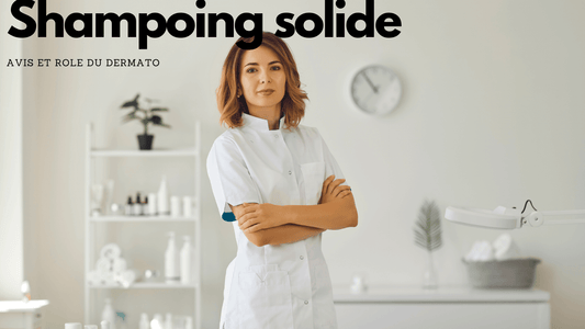 Shampoing solide avis dermatologue