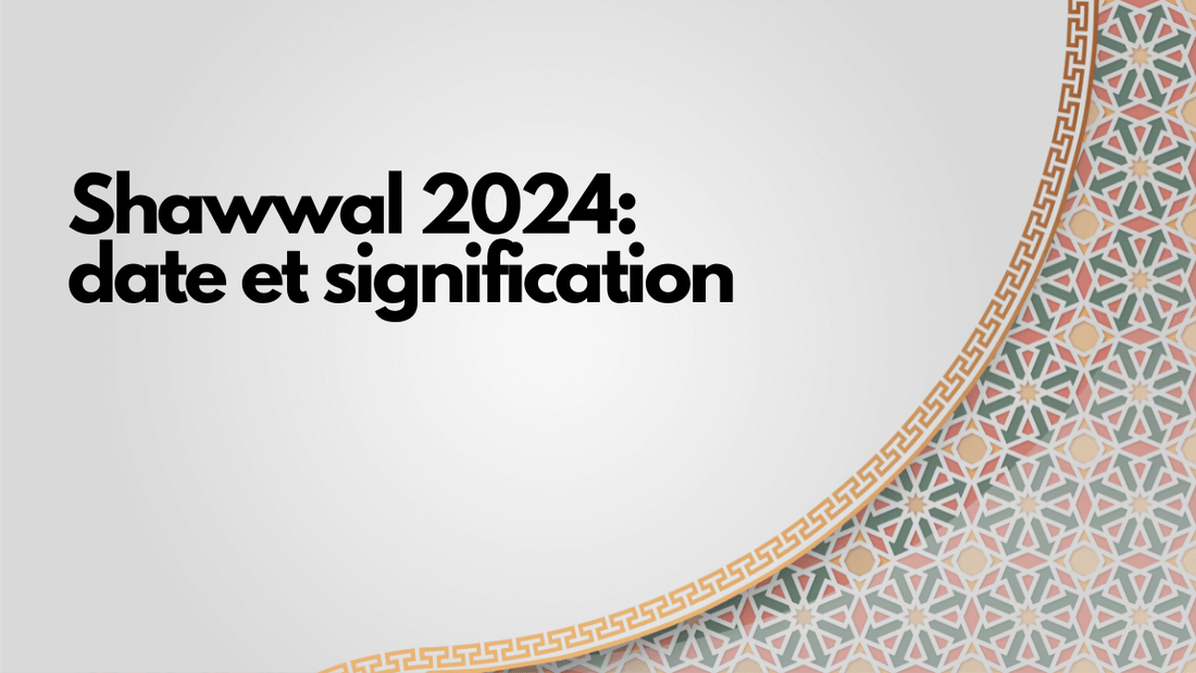 Shawwal 2024: date et signification