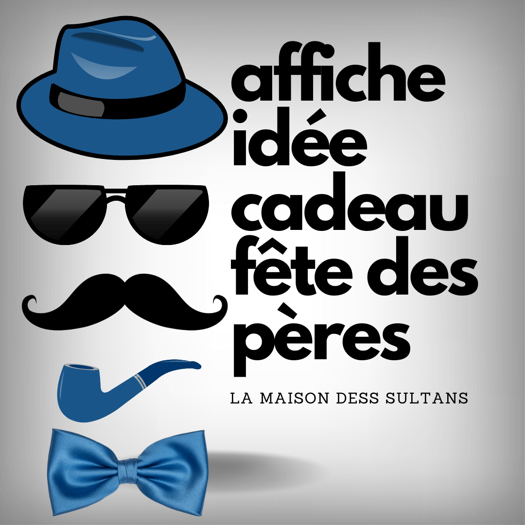 Affiche idée cadeau fete des peres: notre sélection