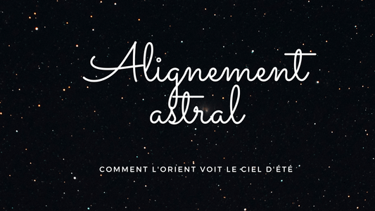 Alignement astral : comment l'Orient voit le ciel d'été