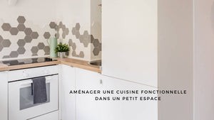 Aménager une cuisine fonctionnelle dans un petit espace: 3 règles d'or