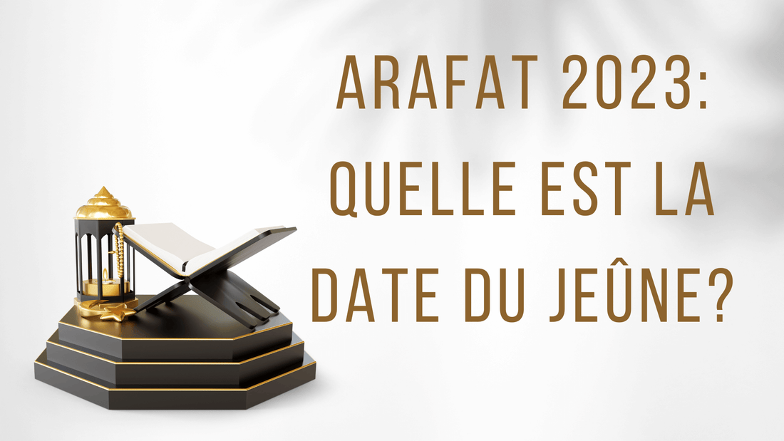 Arafat 2023: quelle est la date du Jeûne?