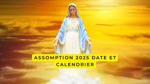 Assomption 2025: date et calendrier