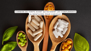 Combien de temps avant qu'agissent les compléments alimentaires pour cheveux?