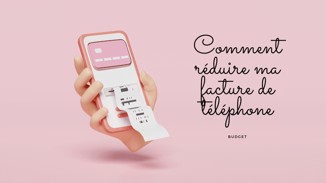 Comment faire des économies sur ma facture de téléphone?