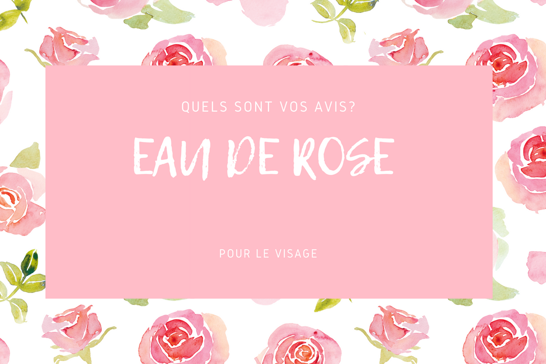 eau de rose visage avis