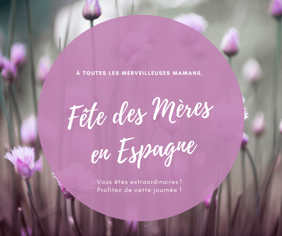 fete des meres en espagne