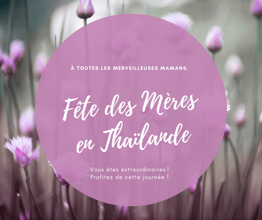 Fête des Mères Thailande