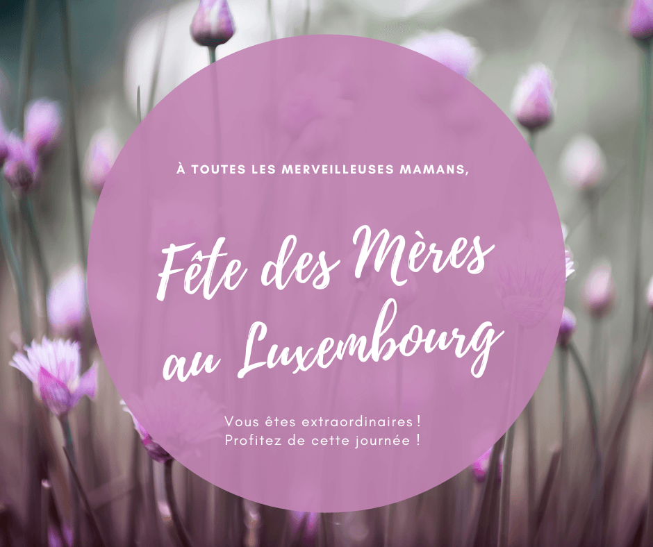 Fête des Mères 2025 Luxembourg date, origine, idées cadeaux La