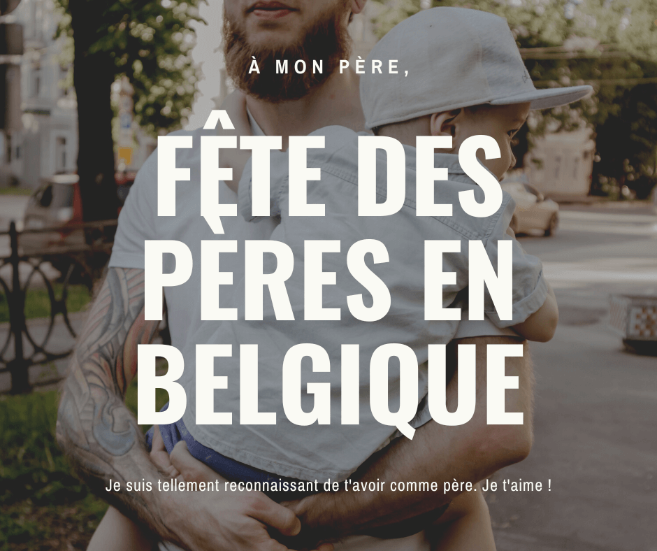 Fête des pères en Belgique
