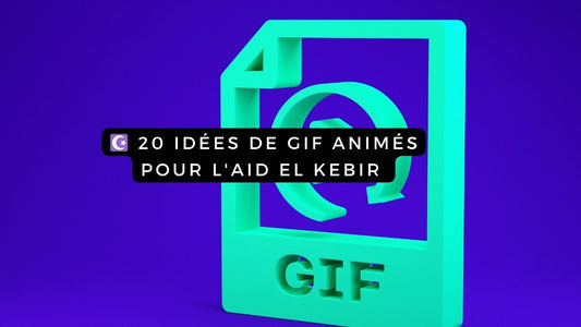 20 idées de GIF animés pour l'Aid El Kebir