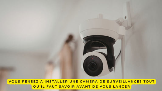 installer une caméra de surveillance
