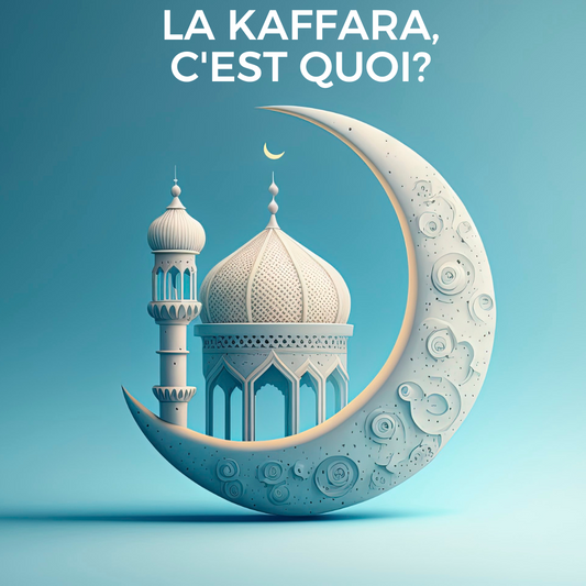 C'est quoi la Kaffara?