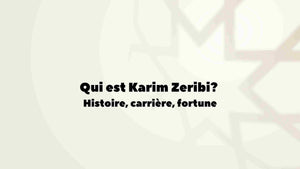 Karim Zéribi : études, origine, fortune, actualité