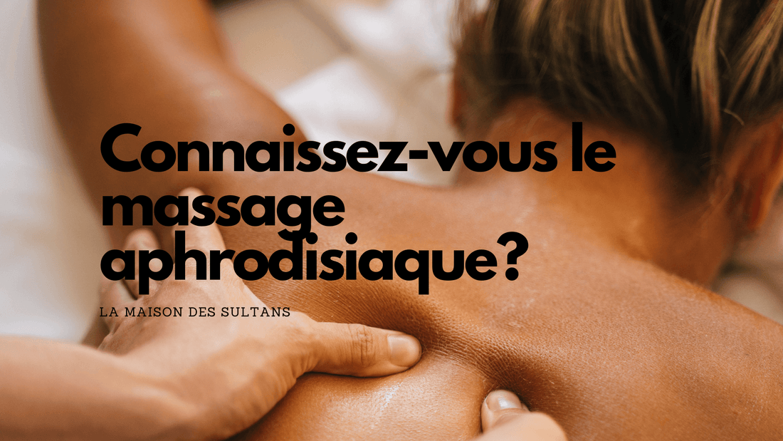 massage aphrodisiaque
