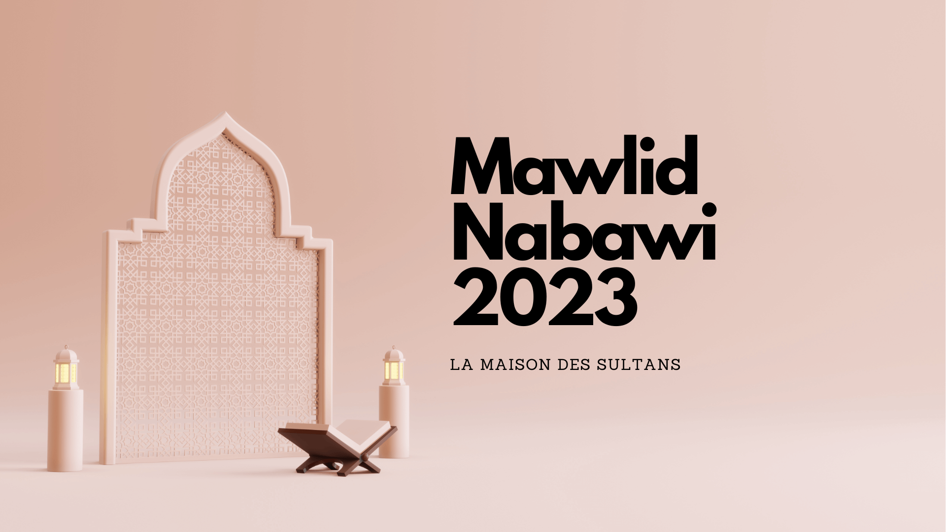 Mawlid nabawi 2023 date et signification La Maison des Sultans Paris